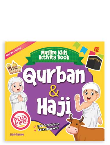 Muslim kids activity book : Qurban dan Haji