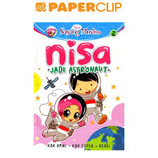 Nisa Jadi Astronaut