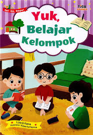 Yuk, Belajar kelompok : Seri ayo, belajar !