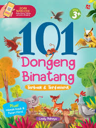 101 Dongeng Binatang Terbaik dan Terfavorit