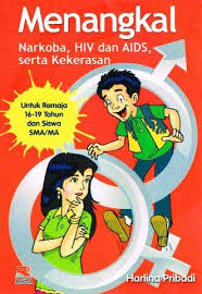 Menangkal Narkoba, HIV dan AIDS, serta Kekerasan