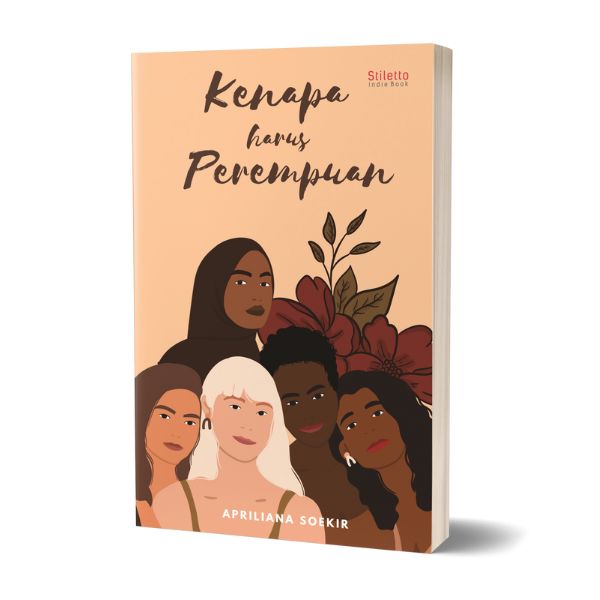 Kenapa harus perempuan