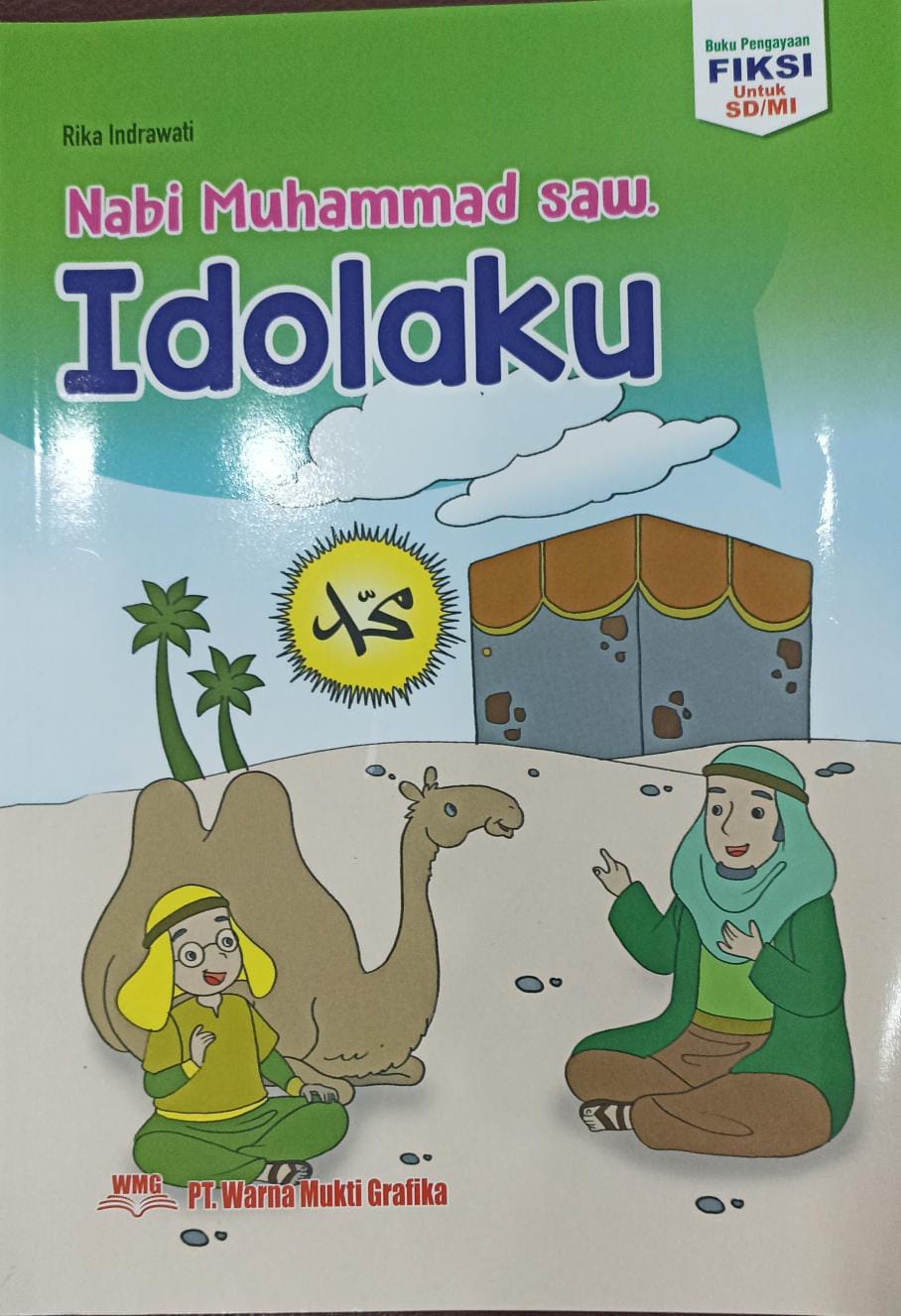Nabi Muhammad saw. idolaku