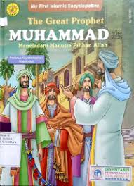 The Great Prophet Muhammad: Meneladani Manusia Pilihan Allah : Penerus Kepemimpinan Rasulullah