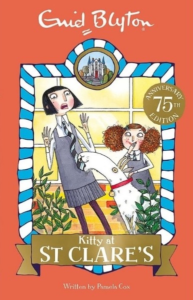 Kitty at st clare's / Enid Blyton, Pamela Cox