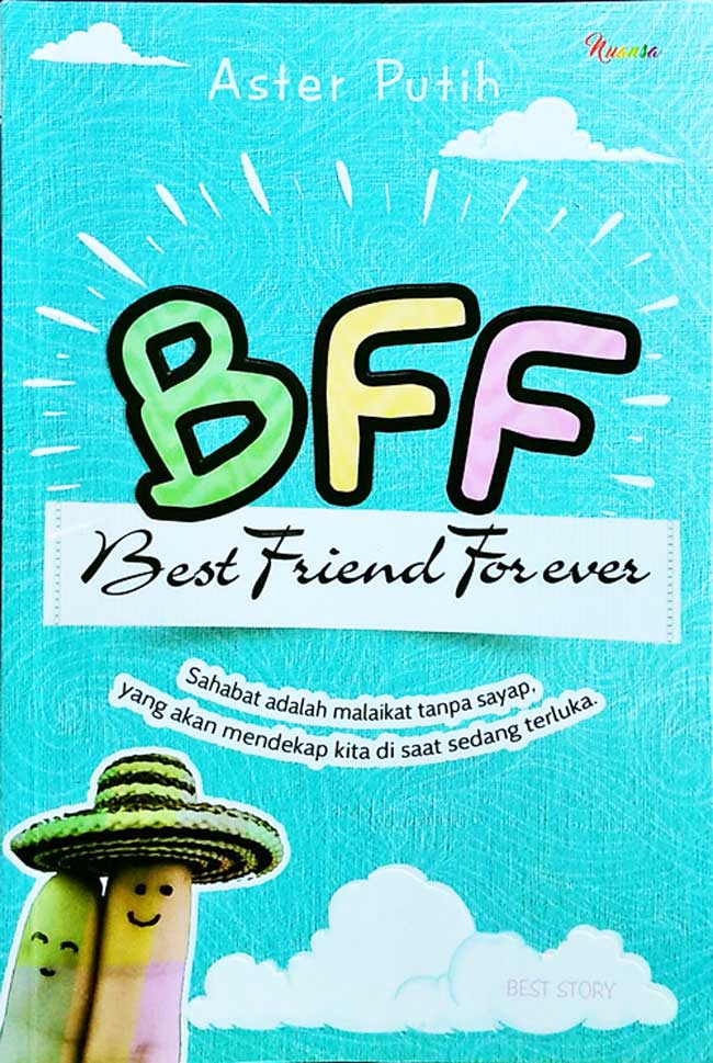 BFF : best friend forever
