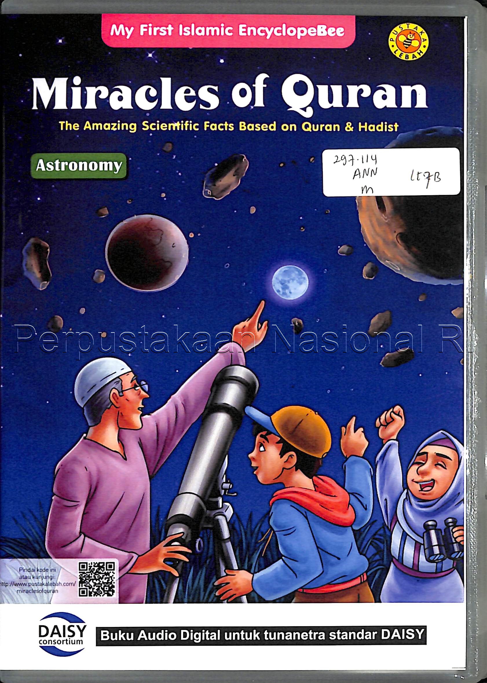 Miracles of Quran : The amazing scientific facts based on Quran & hadist : Astronomy
