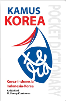 Kamus Korea : Korea-Indonesia Indonesia-Korea