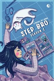 Step bro :  season 2 / Anna