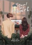 Steal my heart / Megumiiiie ; penyunting, Hakri Nalsya Putra ; penyelaras akhir, Hani W. ; desainer sampul, TIngker ; penata letak, Hani W