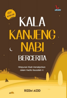 Kala kanjeng nabi bercerita