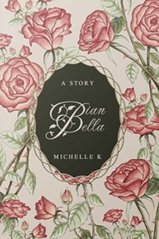 Bian Bella / Michelle K.; Editor, Adelia Sadiya ; Ilustrator, Irsyadulibadart