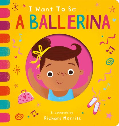 I want to be ... : a Ballerina