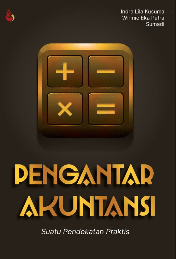 Pengantar akuntansi : suatu pendekatan praktis