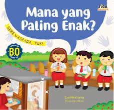 Mana yang paling enak ? : Seri waspada, yuk !