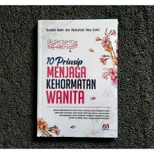 10 prinsip menjaga kehormatan wanita