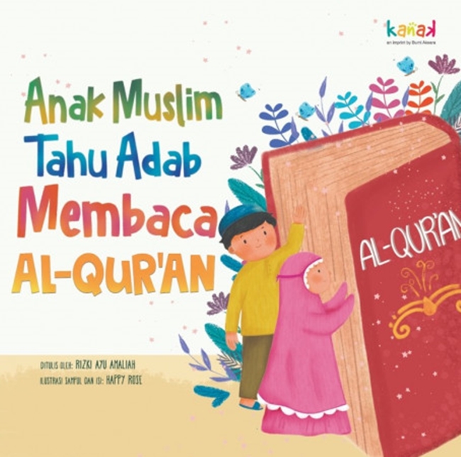 Anak muslim tahu adab membaca Al-Qur'an