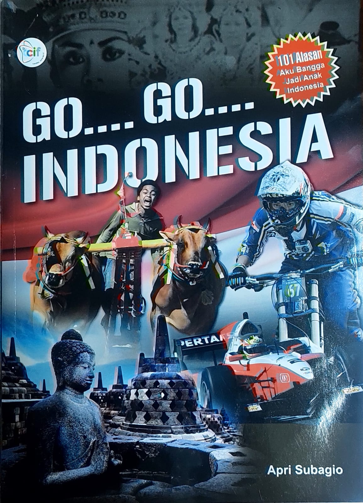 Go...Go... Indonesia / Apri Subagio