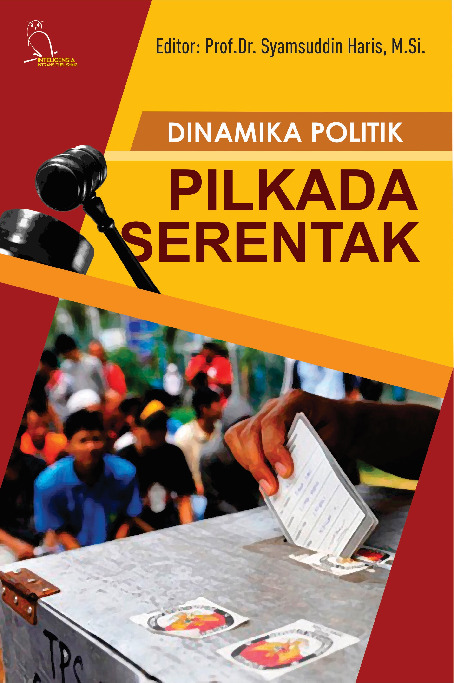 Dinamika politik : pilkada serentak