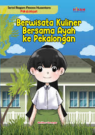 Berwisata Kuliner Bersama Ayah ke Pekalongan