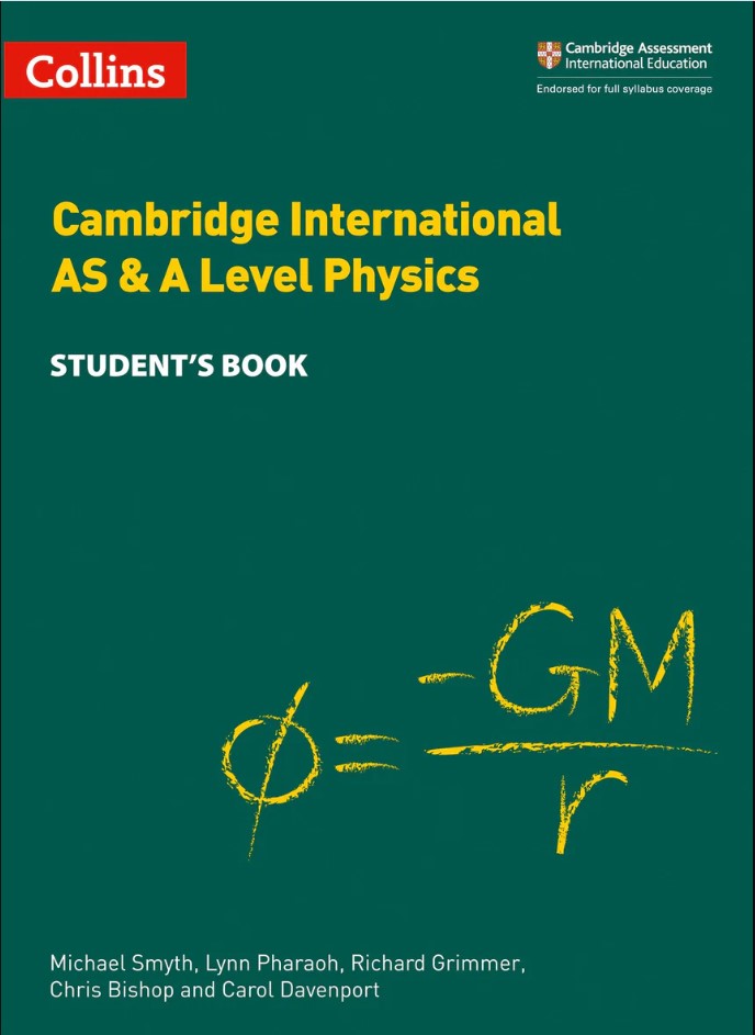 Cambridge international AS & A level physics student's book