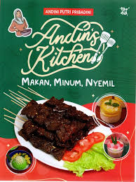 Andin's kitchen : makan, minum, nyemil