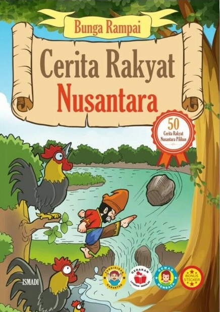 Bunga rampai cerita rakyat nusantara