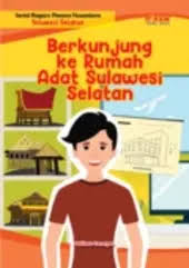 Berkunjung ke rumah adat Sulawesi Selatan