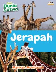 Jerapah : Seri Dunia Satwa