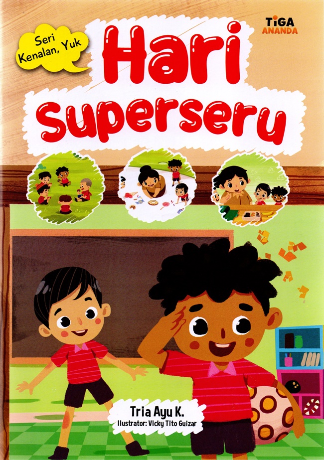Hari superseru : Seri kenalan, yuk