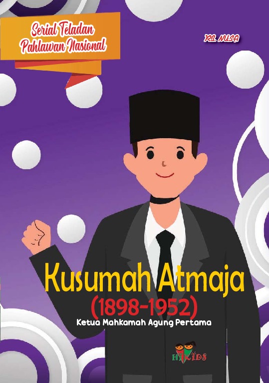 Kusumah atmaja (1898-1952) : Ketua mahkamah agung pertama