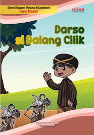 Darso Si Dalang Cilik : Serial Ragam Pesona Nusantara Jawa Tengah