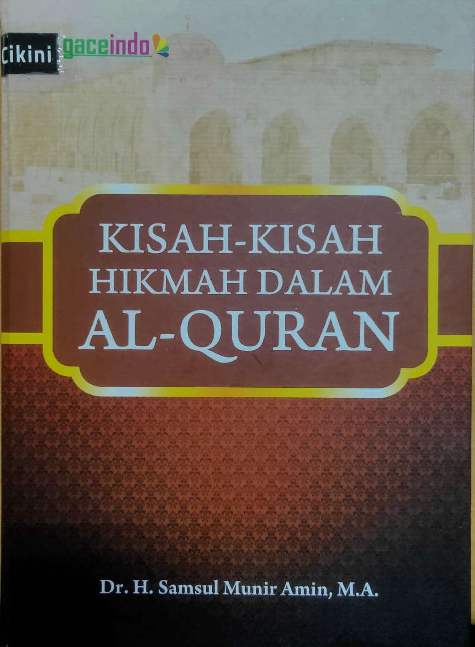 Kisah-kisah hikmah dalam Al-Quran