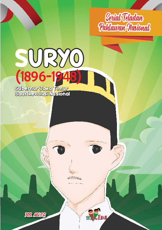 Suryo (1896 - 1948) Gubernur Jawa Timur saar revolusi nasional / RB. Nusa