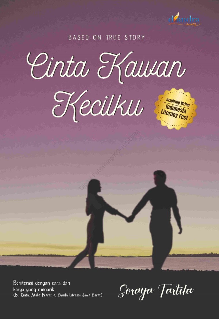 Cinta kawan kecilku / Soraya Tartila ; penyunting, Tikah Kumala
