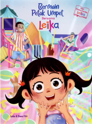Bermain petak umpet bersama Leika : seri buku cerita Leika