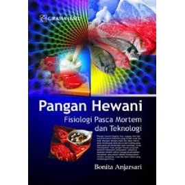 Pangan hewani : fisiologi pasca mortem dan teknologi