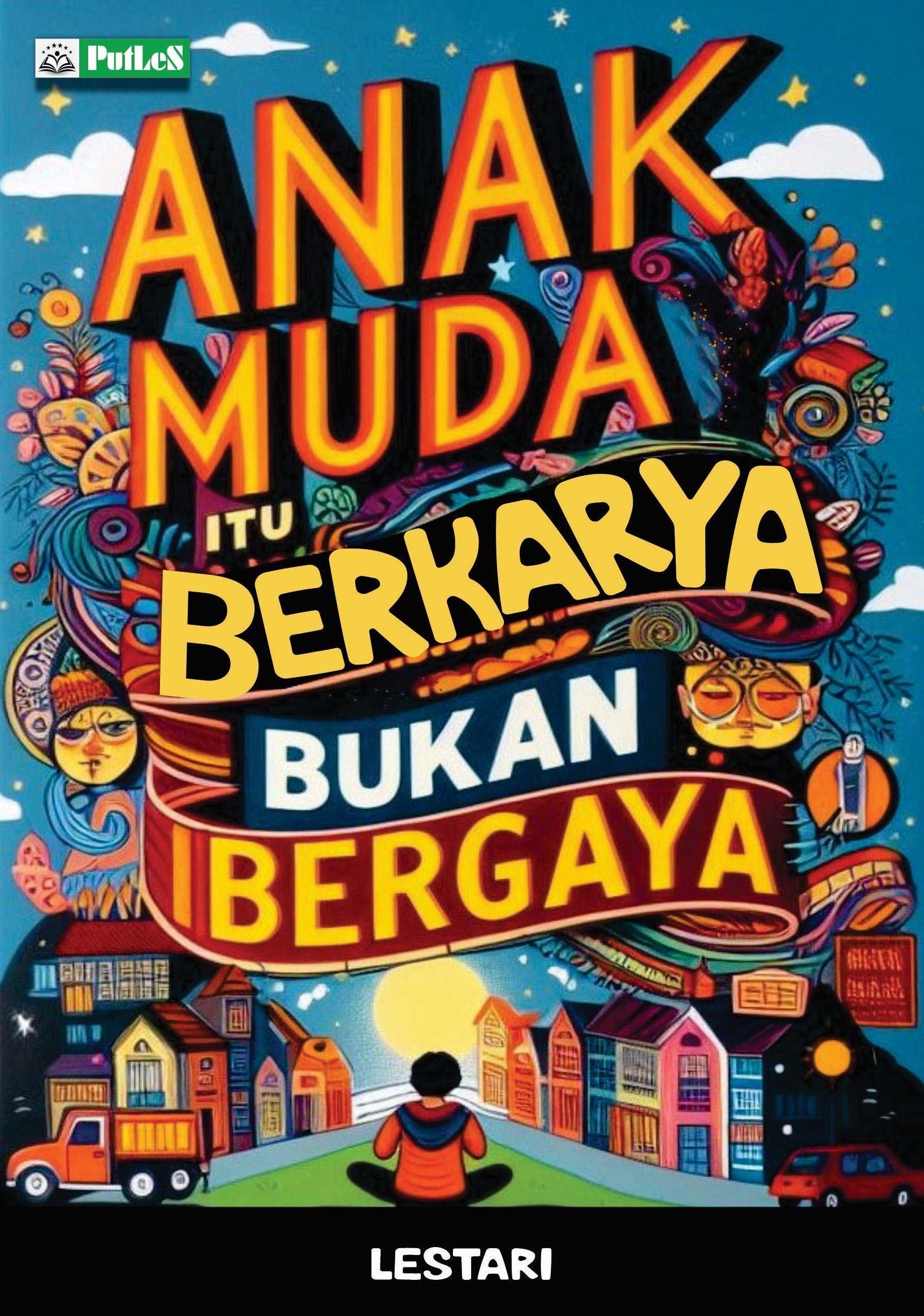 Anak muda itu berkarya bukan bergaya