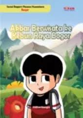 Akbar Berwisata ke Kebun Raya Bogor : Serial Ragam Pesona Nusantara Bogor