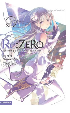 Re:zero : starting life in another world
