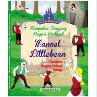 Kumpulan Dongeng Negeri Portugal : Manoel Littlebean
