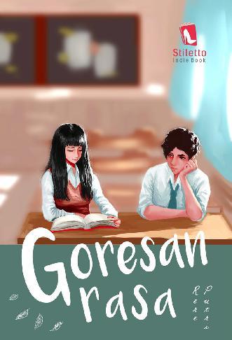 Goresan rasa / Rere Putri