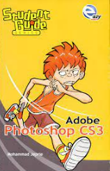 Student Guide Series : Adobe Photoshop CS3