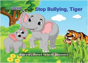 Stop bullying, Tiger