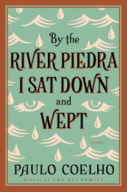 By the river piedra i sat down and wept