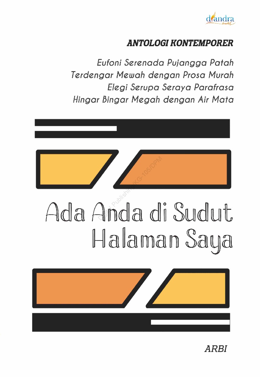 Ada anda di sudut halaman saya : membawamu lebih tahu, tak menjamin lukamu sembuh