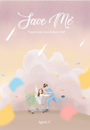 Save Me : I Need Your Love Before I Fall