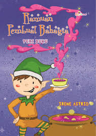 Ramuan pembuat bahagia : - Peri buku -
