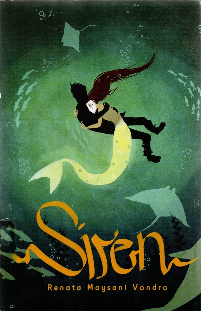 Siren / Renata Maysani Vondro, Penyunting; Maylia Erna dan Farah