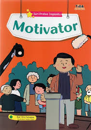 Motivator : Seri profesi impianku